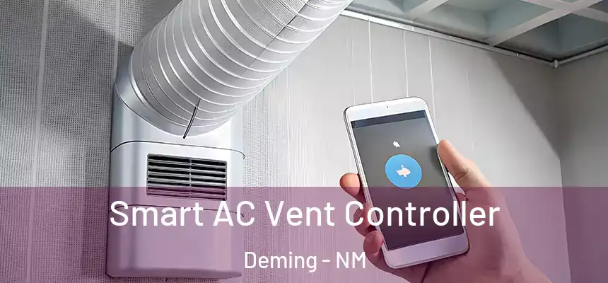  Smart AC Vent Controller Deming - NM